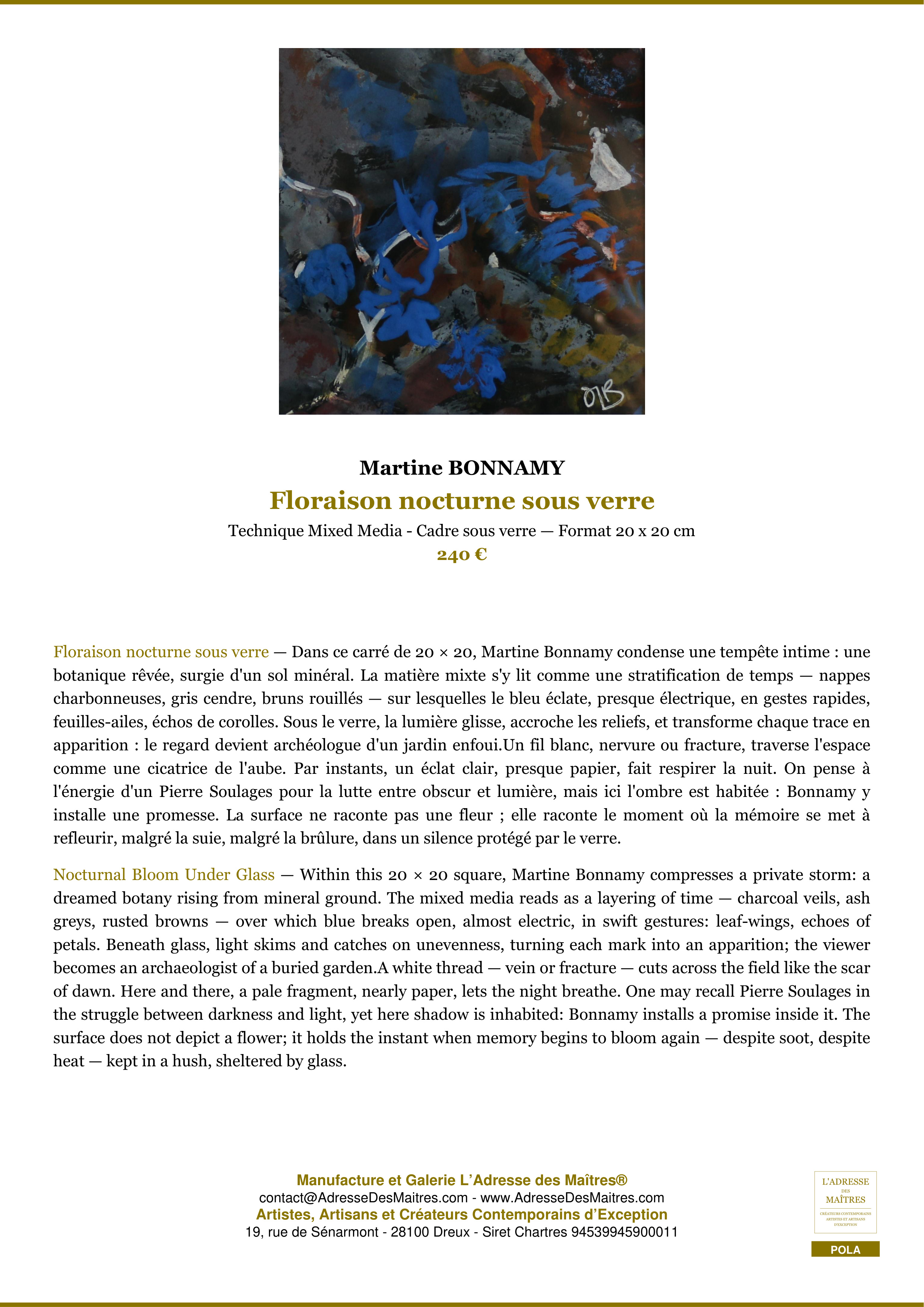 Fiche Premium — Floraison nocturne sous verre — Martine BONNAMY — L'Adresse des Maîtres®