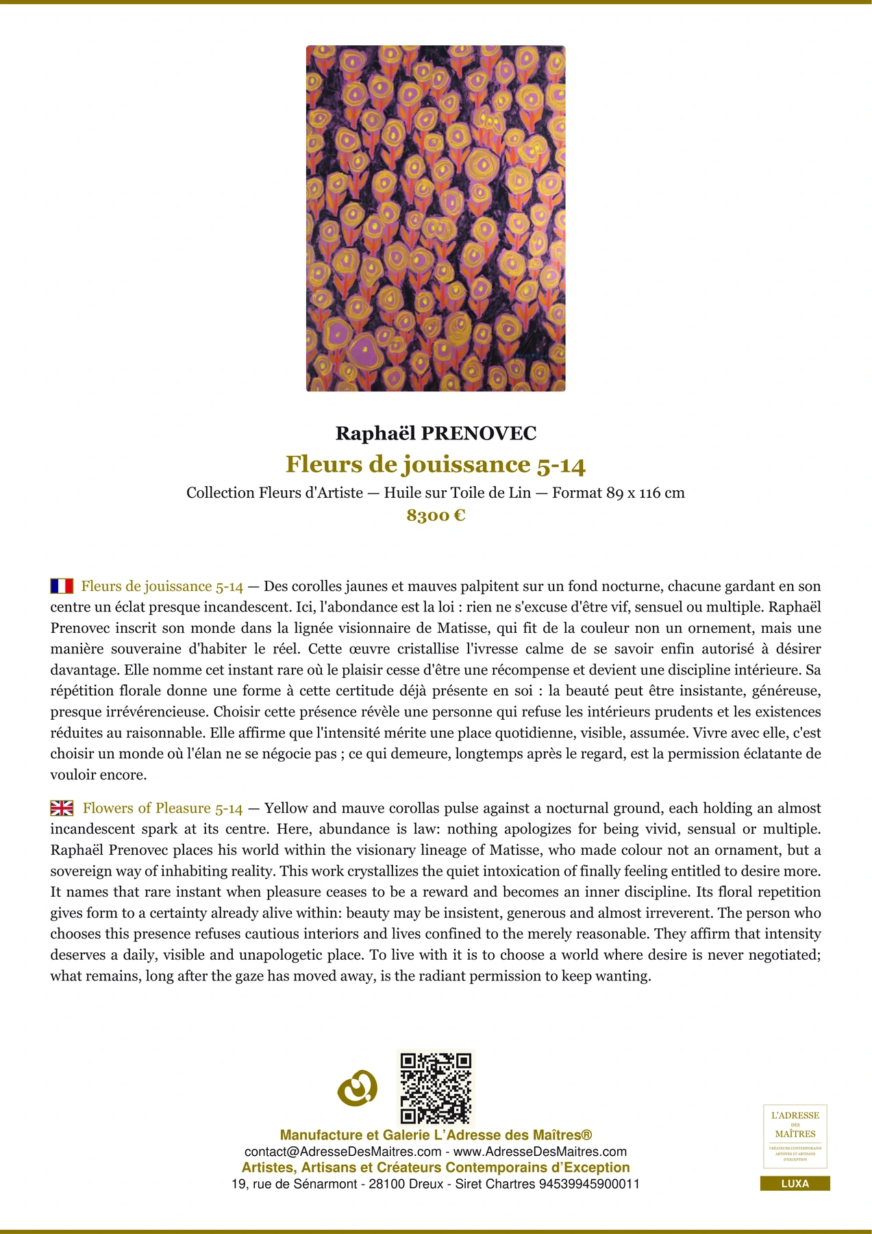 Fleurs de jouissance 5-14 — Fiche Premium, Huile sur Toile de Lin 89 x 116 cm, Raphaël PRENOVEC