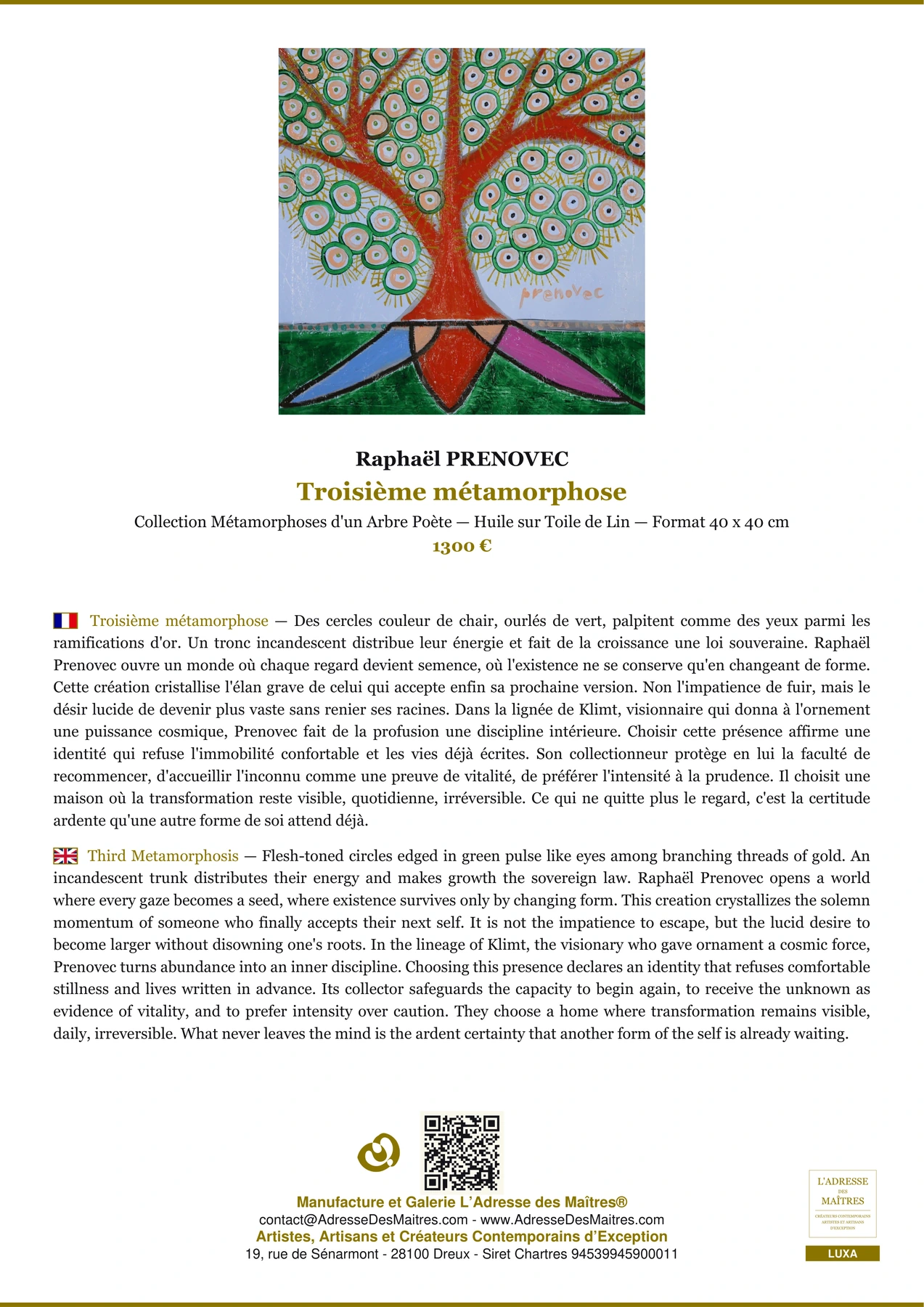 Fiche Premium - Troisième métamorphose - Raphaël PRENOVEC - L'Adresse des Maîtres®