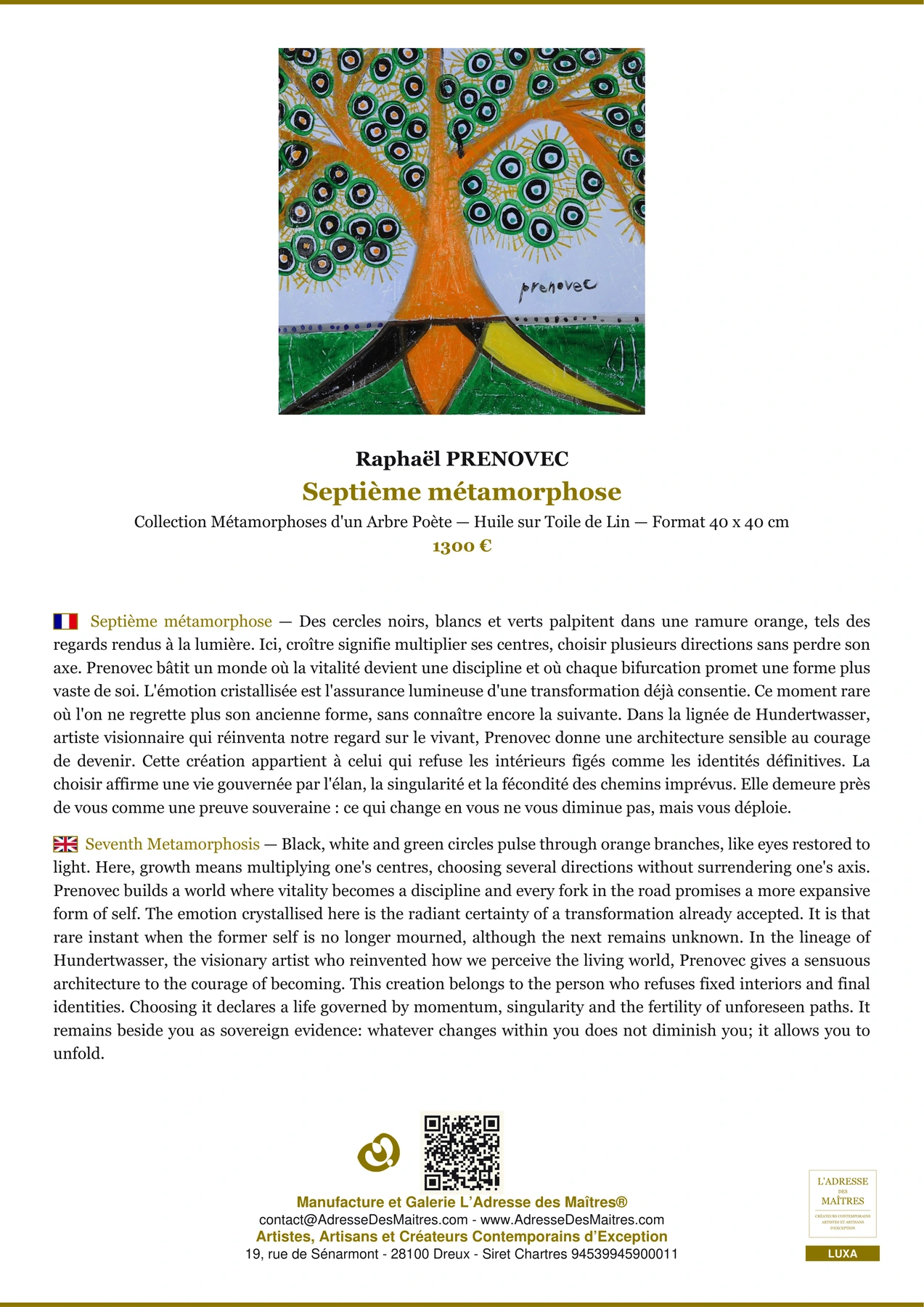 Fiche Premium - Septième métamorphose - Raphaël PRENOVEC - L'Adresse des Maîtres®