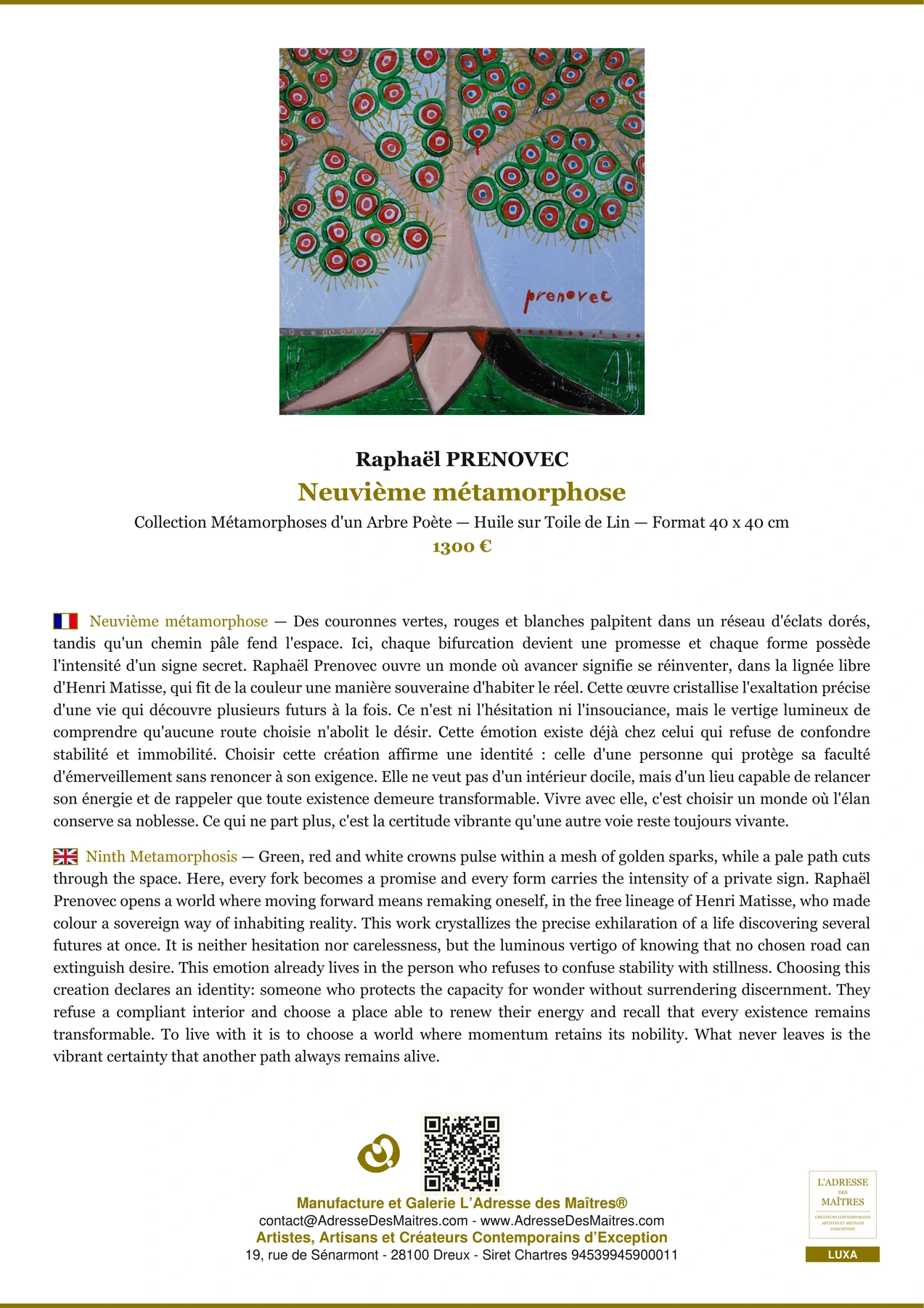 Fiche Premium - Neuvième métamorphose - Raphaël PRENOVEC - L'Adresse des Maîtres®