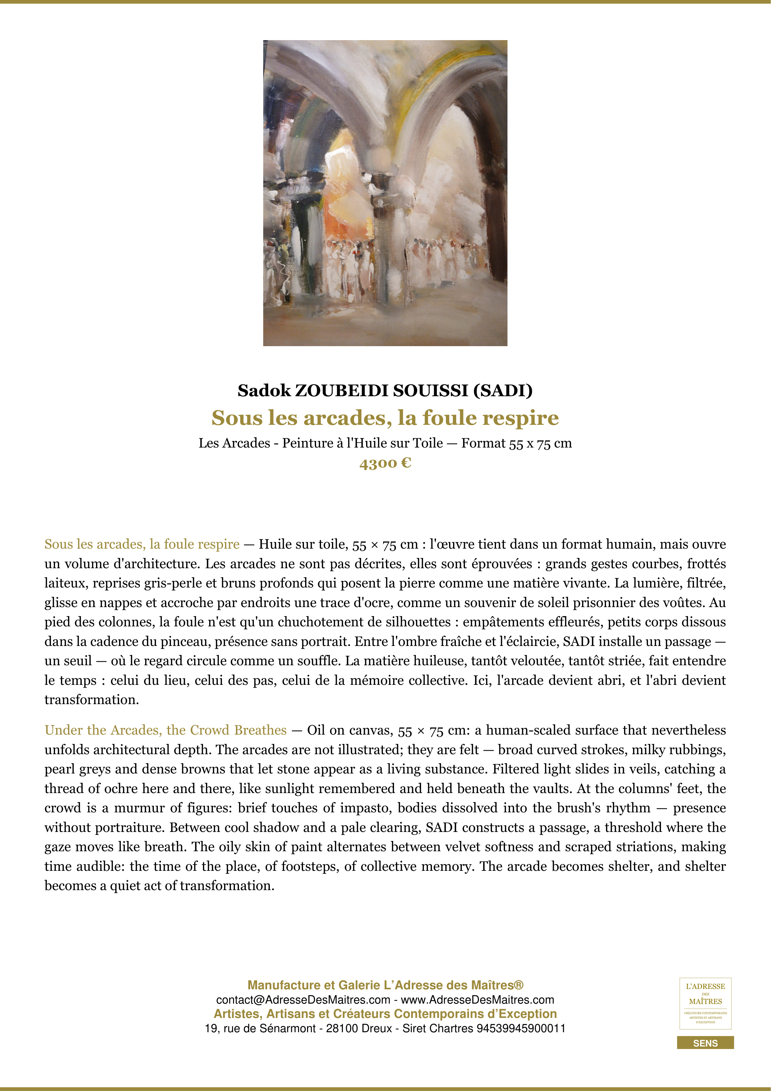 Fiche Premium — Sous les arcades, la foule respire — Sadok ZOUBEIDI SOUISSI (SADI) — L'Adresse des Maîtres®