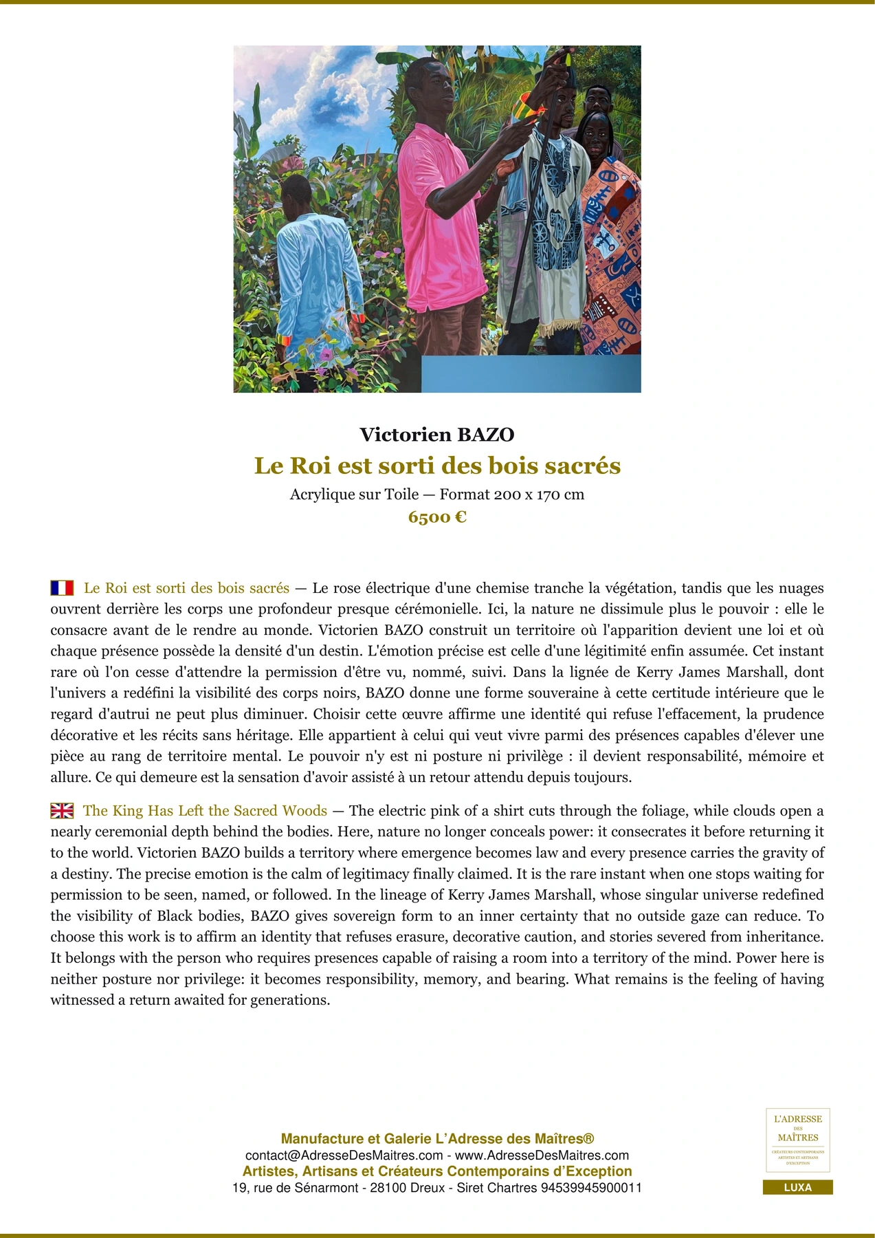Le Roi est sorti des bois sacrés, Victorien BAZO